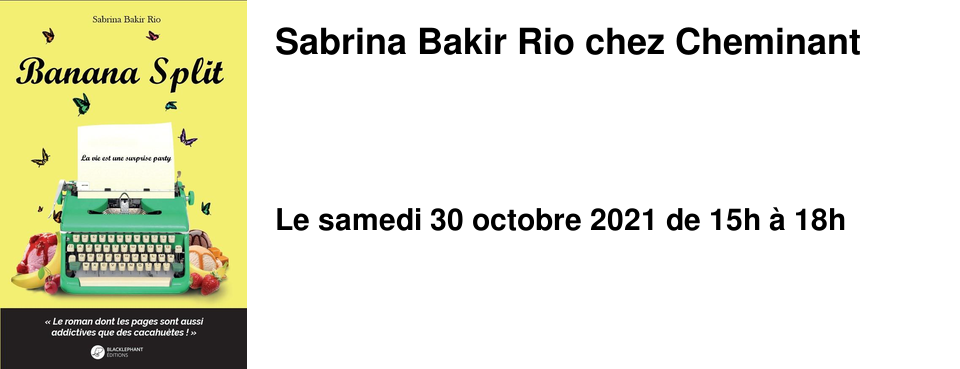 Sabrina Bakir Rio chez Cheminant