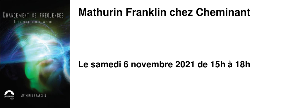 Mathurin Franklin chez Cheminant
