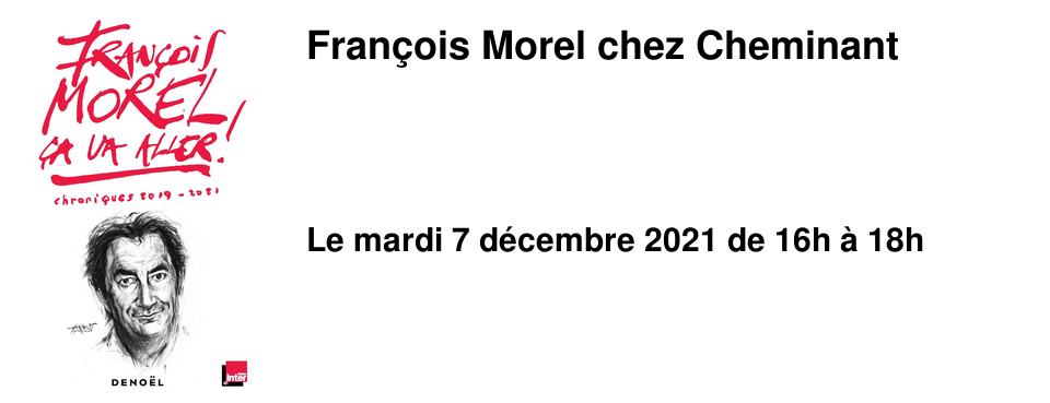 Fran�ois Morel chez Cheminant