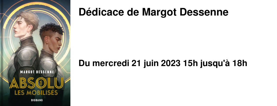 D�dicace de Margot Dessenne