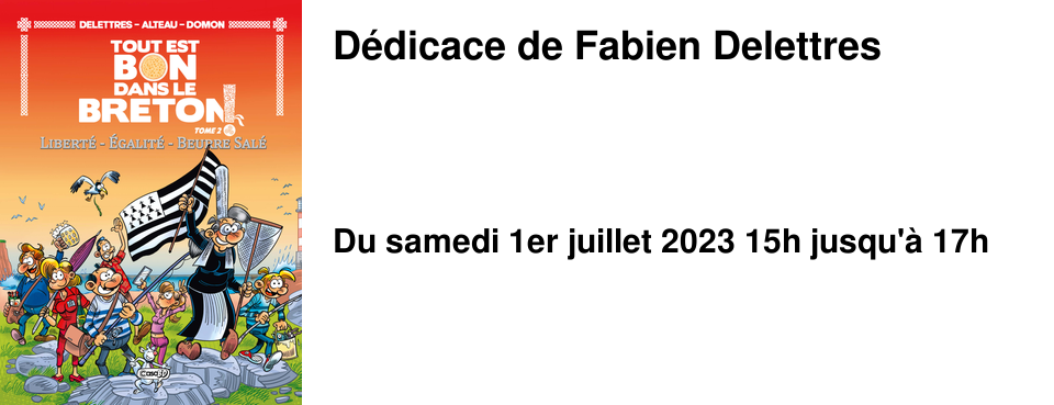 D�dicace de Fabien Delettres