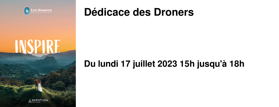 D�dicace des Droners