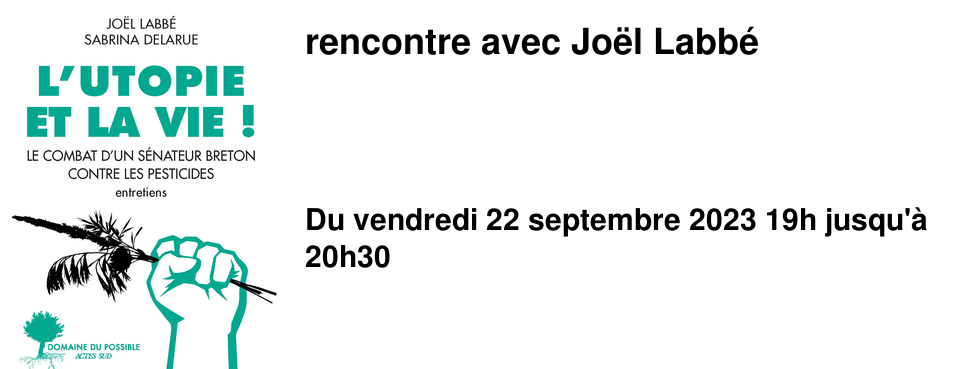 rencontre avec Jo�l Labb�