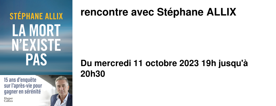 rencontre avec St�phane ALLIX