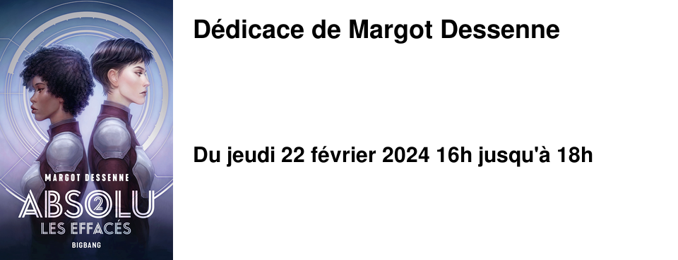 D�dicace de Margot Dessenne