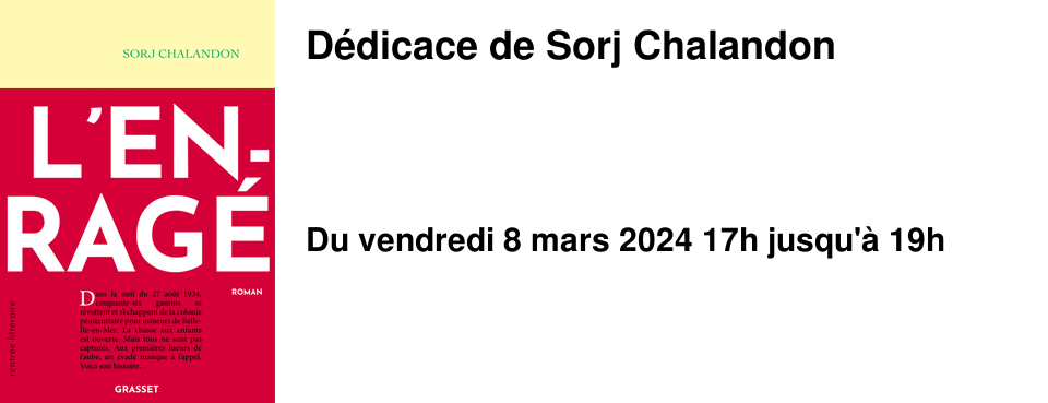 D�dicace de Sorj Chalandon