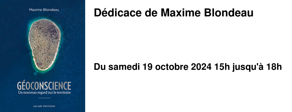 D�dicace de Maxime Blondeau