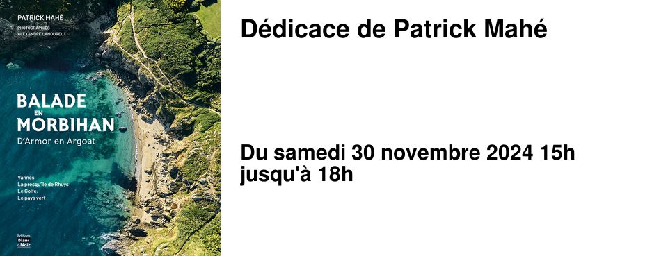 D�dicace de Patrick Mah�