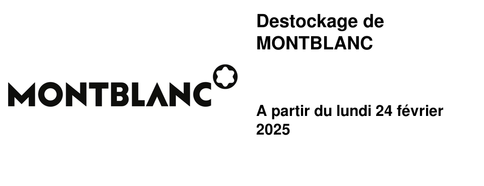 Destockage de MONTBLANC