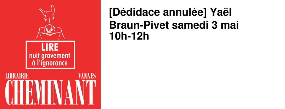 [D�didace annul�e] Ya�l Braun-Pivet samedi 3 mai 10h-12h