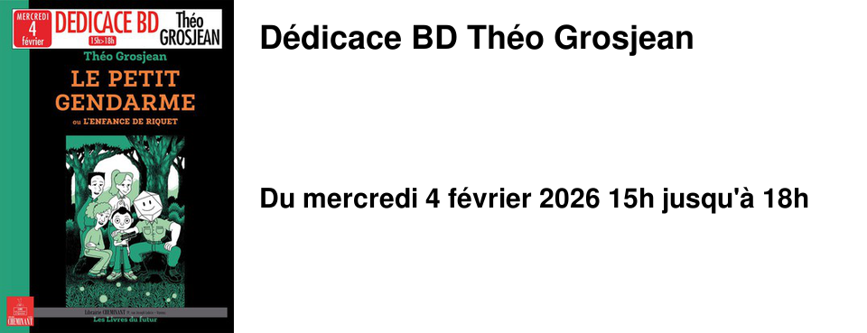 D�dicace BD Th�o Grosjean