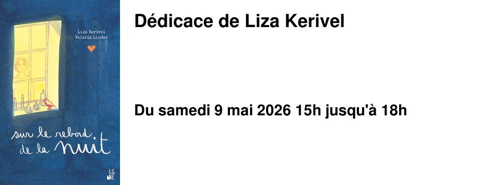 D�dicace de Liza Kerivel