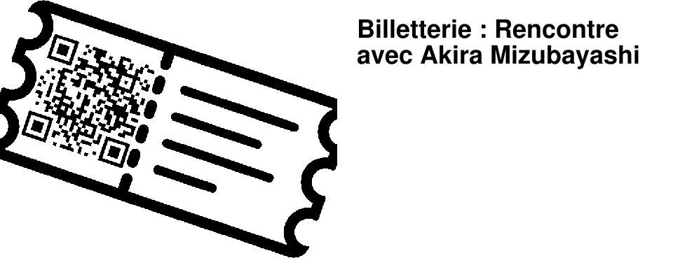 Billetterie : Rencontre avec Akira Mizubayashi