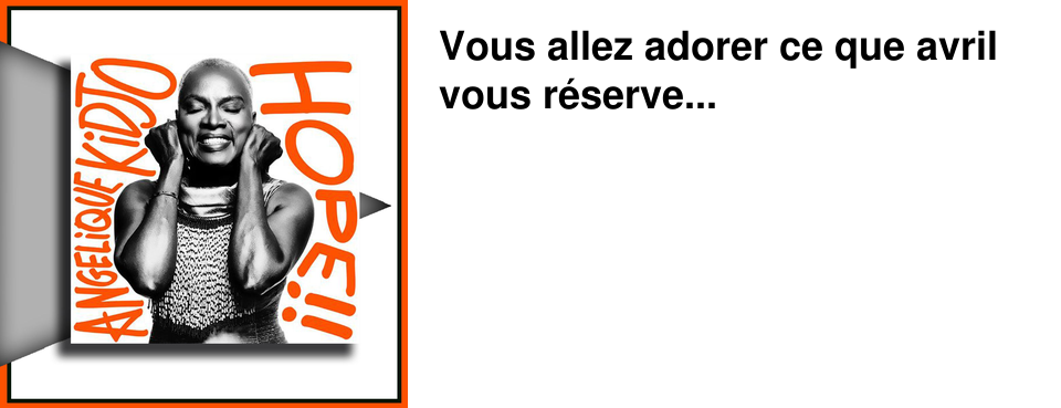 Vous allez adorer ce que avril vous r�serve...