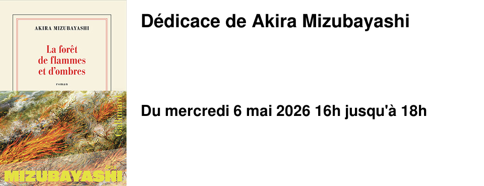 D�dicace de Akira Mizubayashi