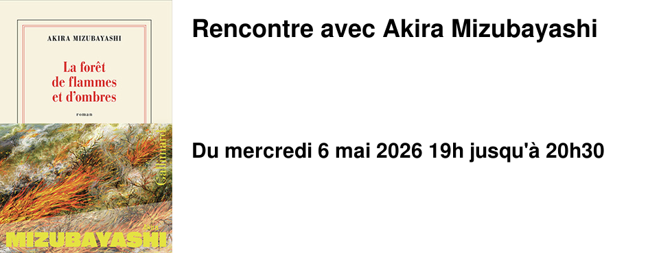 Rencontre avec Akira Mizubayashi